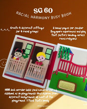 Load image into Gallery viewer, (PREORDER) Together We Play - SG60 Racial Harmony Busy Book – Celebrate Singapore’s Multicultural Traditions Through Play
